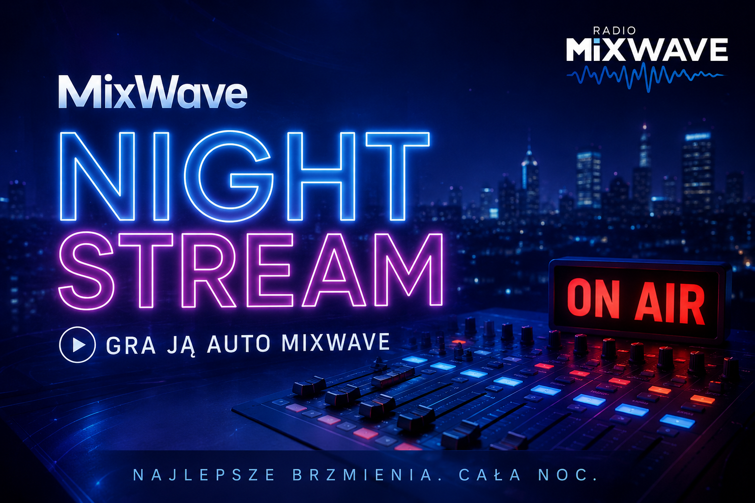 MixWave Night Stream